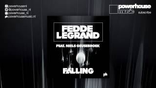 Fedde Le Grand Ft. Niels Geusebroek - Falling (Radio Edit)