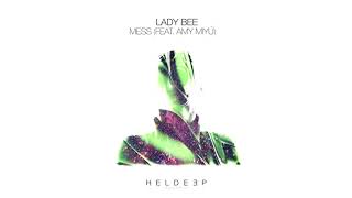 Lady Bee ft  Amy Miyú - Mess (Extended mix) Resimi