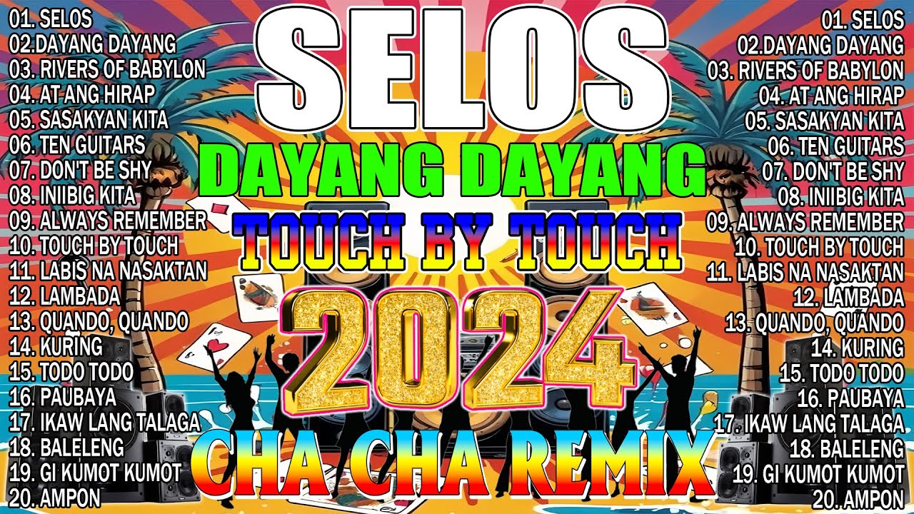 🔓🇵🇭[NEW] 🎪SELOS👨‍🎤NONSTOP CHA CHA DISCO REMIX 2024🕺BAGONG NONSTOP CHA CHA REMIX 2024🍒