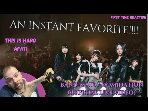 First Time Reaction | BAND-MAID- DOMINATION (Official Live Video)