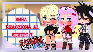 ꪶ☁︎ꫂ•⌲BNHA reacciona al Equipo 7 (Sasuke) ⚡🍅•|•Parte 2/4✨•|•Sange_16