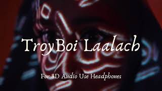 Download Lagu 8D AUDIO | TroyBoi - Laalach MP3 Download Lagu 8D AUDIO | TroyBoi - Laalach MP3