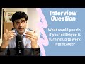 Commonly asked NHS Interview Question - Intoxicated Colleague