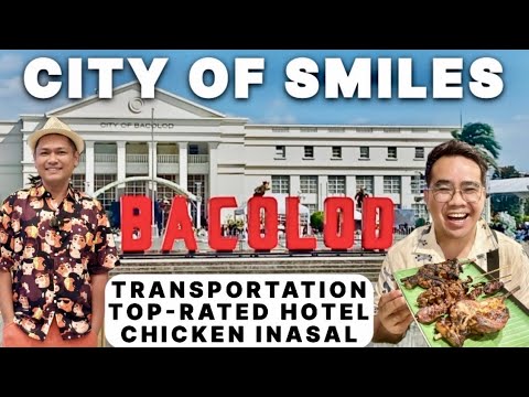 FIRST TIME in BACOLOD CITY: Our First Impression!