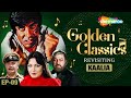 Golden Classics |Ep 9| KAALIA| Amitabh Bachchan |Parveen Babi |R.D.Burman |Rajiv Vijayakar |RJ Ruchi