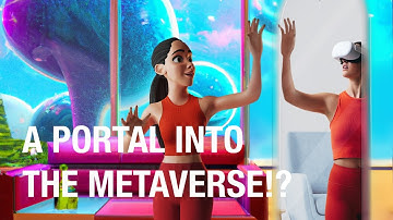 We Designed a PORTAL into the Metaverse