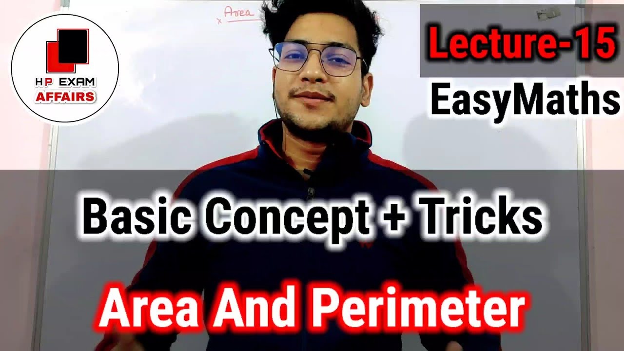 Area and Perimeter | Basic Concept + Tricks | Lecture-15 | EasyMaths ...