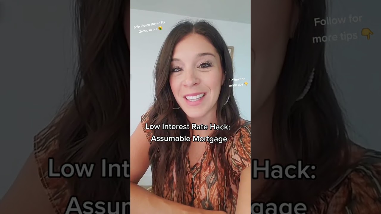 Score a low interest rate with an assumable mortgage 