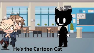 He's the cartoon cat - a gcmv by k ...