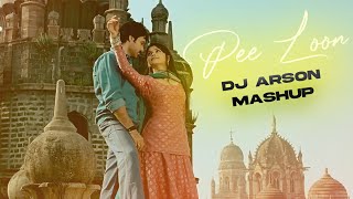 Pee Loon - DJ Arson Mashup | Emraan Hashmi, Prachi Desai | Mohit Chauhan
