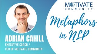 How to Upgrade your Communication Skills using Metaphors in NLP