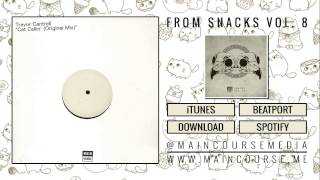 Trevor Cantrell - Cat Callin Snacks.084 Main Course