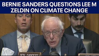 Bernie Sanders questions Trump EPA administrator nominee Lee M. Zeldin on climate change