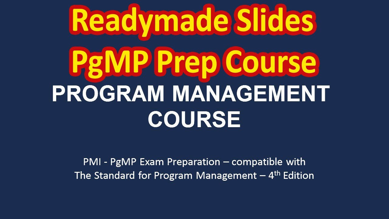 PgMP Training Material ppt file slides, PMI PgMP Exam Preparation ...