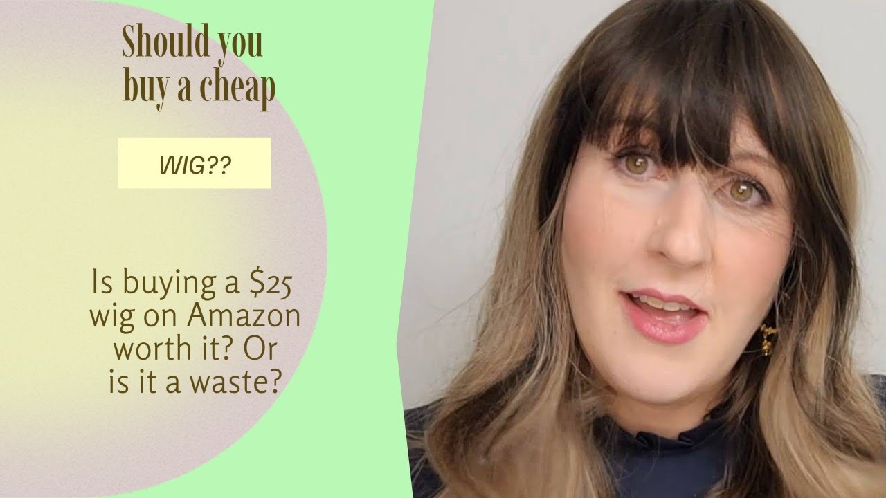 Cheap Amazon Wig! Buy or skip?
