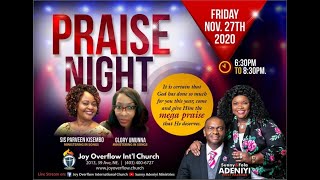 Joy Overflow International Church Praise Night - November 27, 2020
