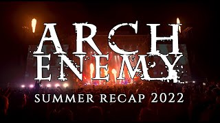 Arch Enemy - Summer Recap 2022