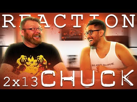 Chuck 2x13 REACTION!! "Chuck Versus the Suburbs"