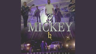 El Mickey