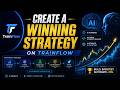 How you can create your strategy on Trainflow