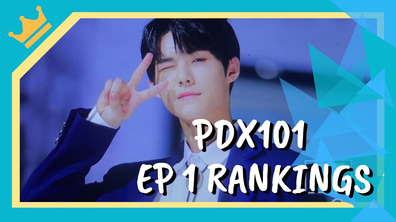PRODUCE X 101 Episode 1 Rankings (1101) YouTube
