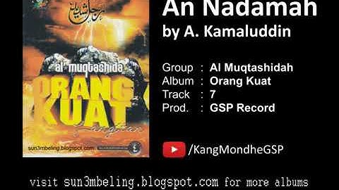 AL-MUQTASHIDA  || AN NADAMAH voc.Kamaluddin
