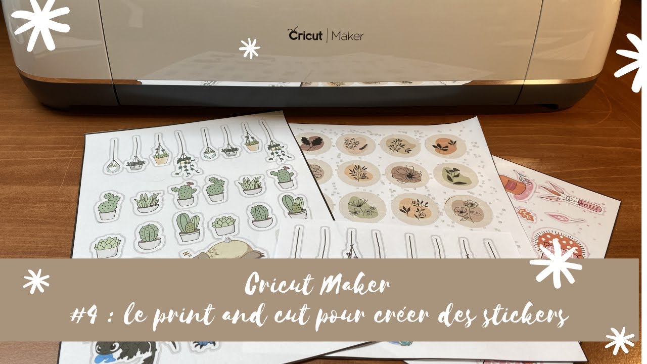 Créer des stickers avec la cricut maker 