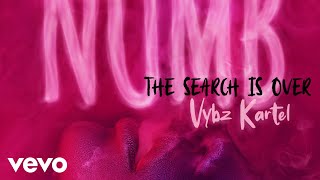 Vybz Kartel - The Search is Over (Official Audio)