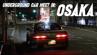 A real OSAKA Underground car meet  |  Ep.26  S.1