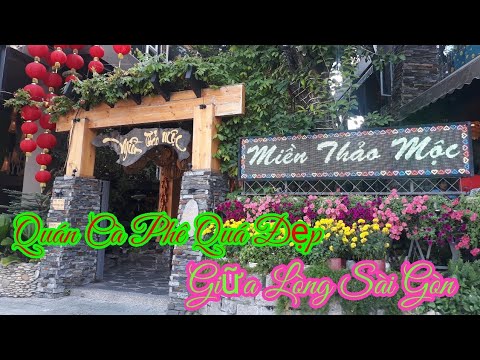 Video Quán Cà Phê Miền Thảo Mộc Không Ngờ Lại Đẹp Như Thế... - youtube