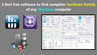3 Best free software to find complete Hardware Details of any Windows computer. screenshot 3