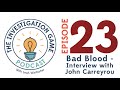 23. Bad Blood - Interview with John Carreyrou