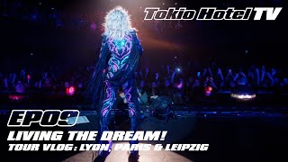 Living the dream! TOUR VLOG: Lyon, Paris & Leipzig - Tokio Hotel TV 2023 / EP09