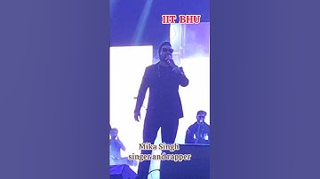 Varanasi IIT BHU University में आयोजित कार्यक्रम Mika Singh singer and rapper #bhu #iit #varanasi