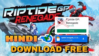 How to Download Riptide GP: Renegade for Free on Android | Best High Graphics Game Under 100MB (L...