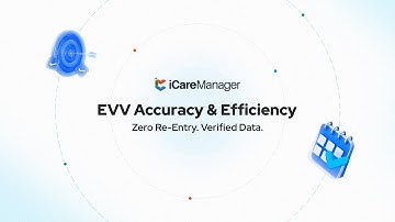 Accurate. Efficient. Compliant. SanData EVV with iCareManager
