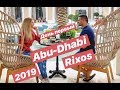 Абу-Даби 2019 НОВЫЙ Отель RIXSOS. ДАРЬЯ ПЫНЗАРЬ