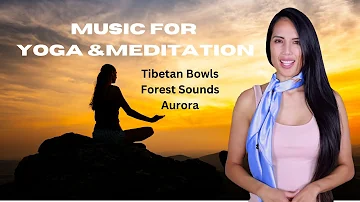 Relaxing Yoga Music｜ Jungle Song｜ Morning Relax Meditation ｜ Indian Flute Music ｜ Tibetan Bowl Music