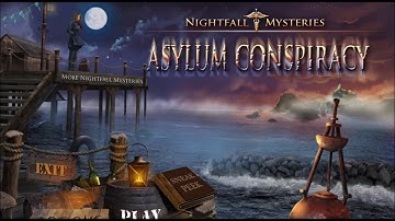 Nightfall Mysteries - Asylum Conspiracy Music 4