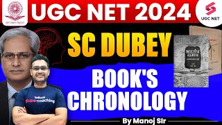 UGC NET Sociology | SC Dubey Books Chronology | UGC NET Sociology Thinkers | Manoj Sir