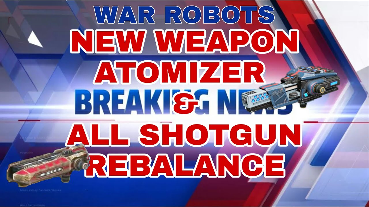 War Roots - Newsroom-New Weapon Atomizer & All Shotguns Rebalance