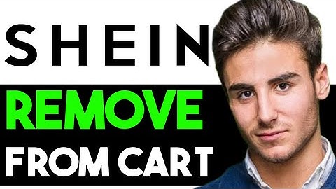 HOW TO REMOVE ITEMS IN YOUR SHEIN CART 2025! (FULL GUIDE)