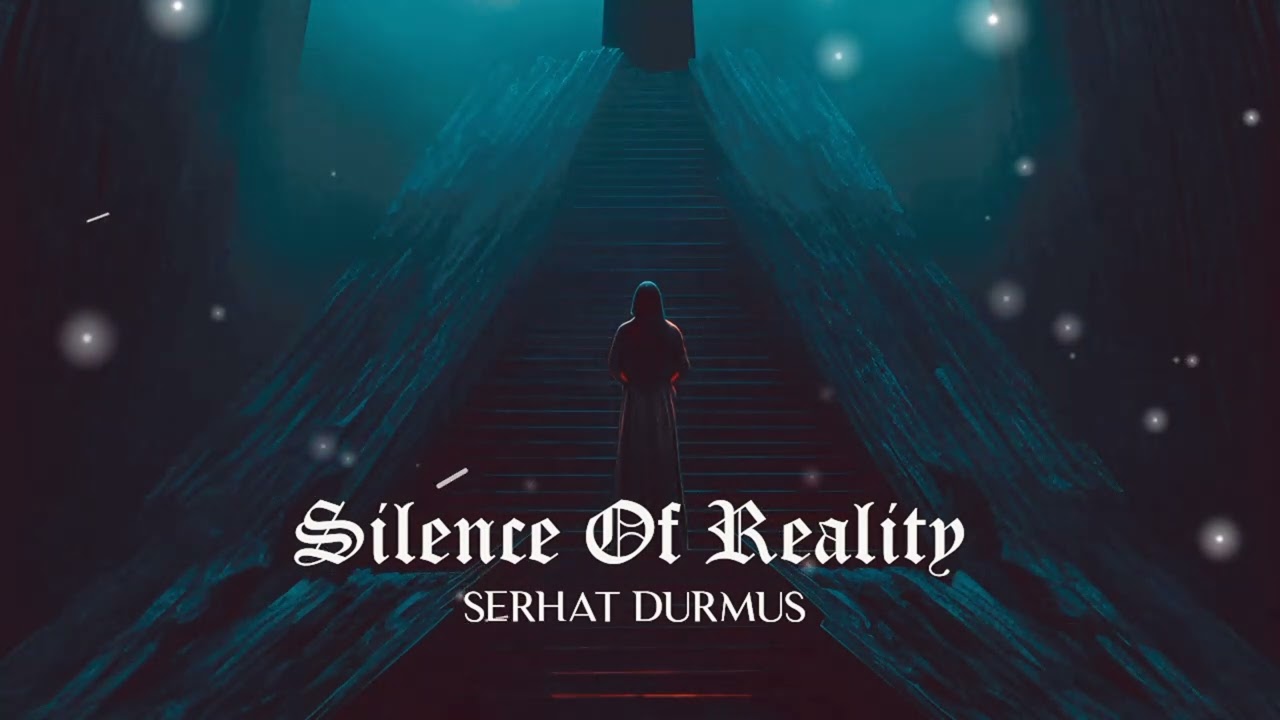 Serhat Durmus - Silence Of Reality (Ultra Slowed//Reverb) | Vickey Jack Vibes