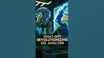 ChatGPT Is REVOLUTIONIZING The GIS Industry