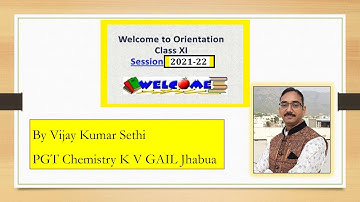 Welcome and Orientation of Class XI Students Session 2021 22