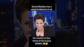 Rachel Maddow reaction to Elon Musk tweet  😆 #elonmusk #rachelmaddow #X