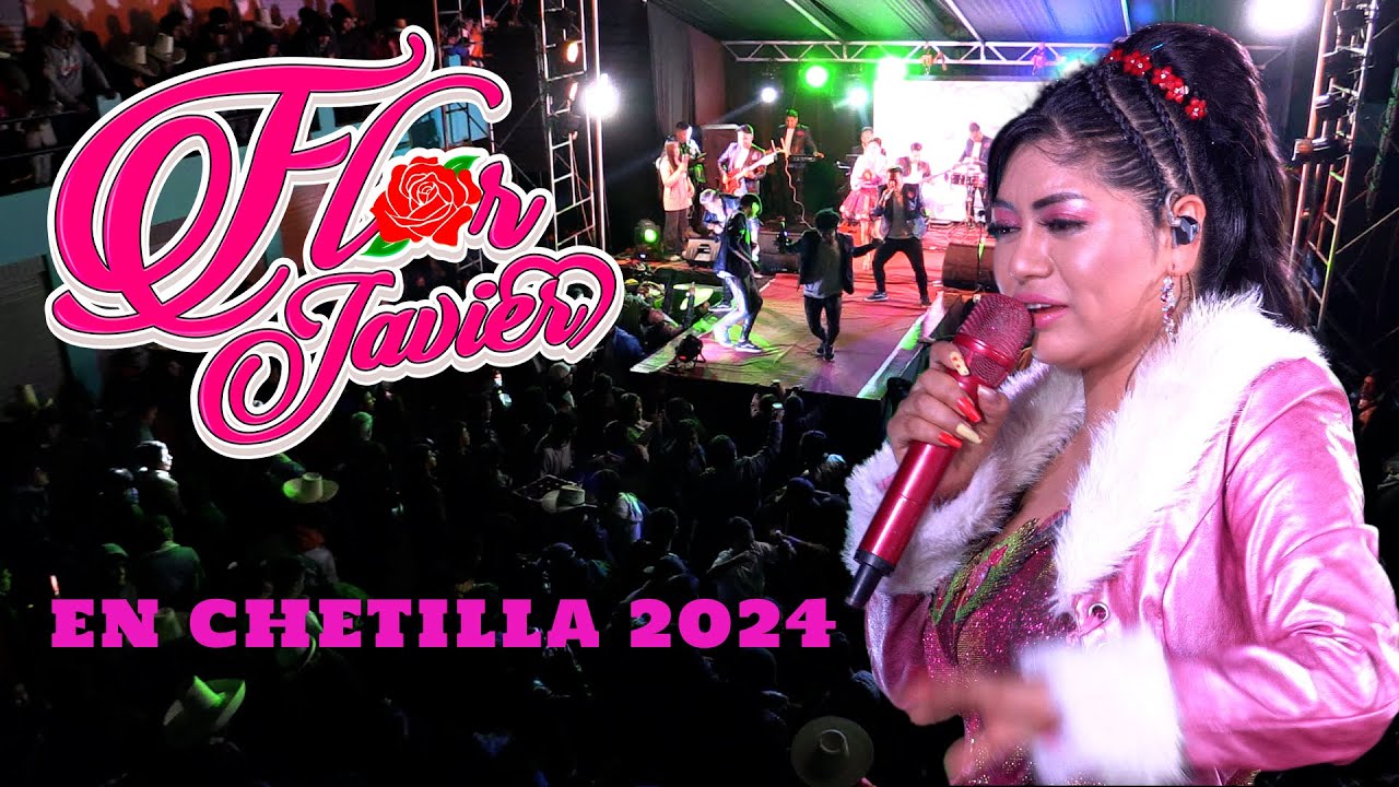 FLOR JAVIER En Concierto EN CHETILLA 2024