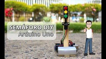 SEMÁFORO COM ARDUINO - DIY