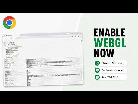 How to Check and Troubleshoot WebGL 2.0 in Google Chrome