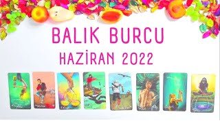 Balik Burcu Haziran 2022 Burç Yorumları - Geleceğe Yatırım - Balık Burcu Tarot